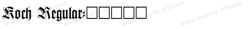 Koch Regular字体转换